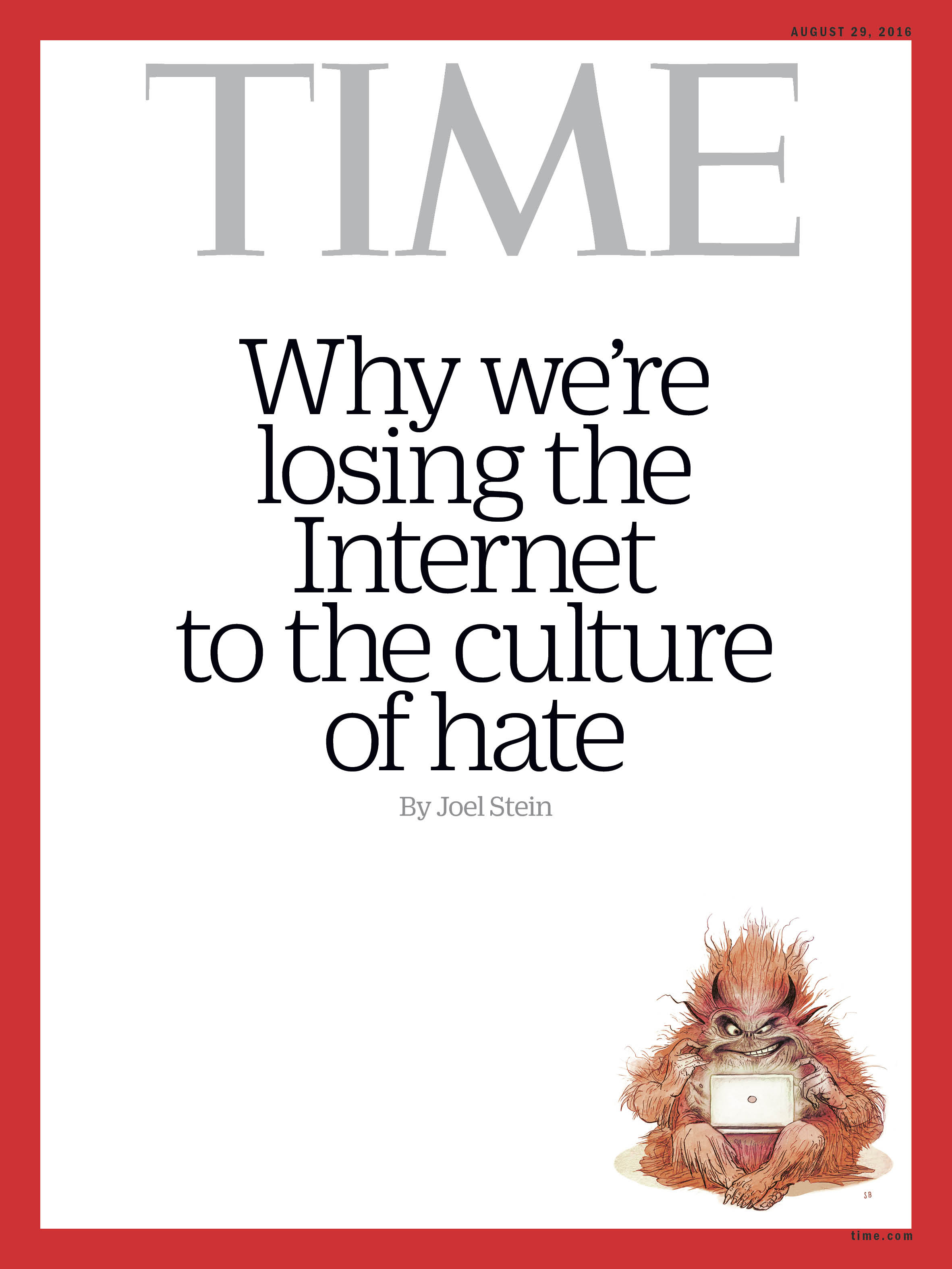 Troll Culture of Hate Time Magazine Cover 160829